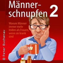 Männerschnupfen 2 - Comedy Dinner Show 09.12.2026 Früh Em Jan von Werth