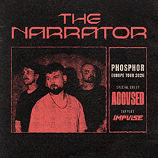 The Narrator - PHOSPHOR EUROPE TOUR 2026 10.10.2026 Club Volta