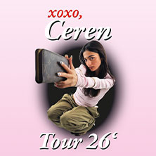 Ceren - xoxo, Ceren Tour 2026 13.11.2026 YUCA