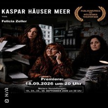 Kaspar Häuser Meer von Felicia Zeller 02.10.2026 Theater Tiefrot