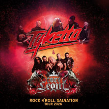 Tyketto & Coreleoni - Rock'n'Roll Salvation Tour 2026 13.10.2026 Die Kantine