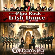 Cornamusa - World of Pipe Rock and Irish Dance 08.01.2027 Brückenforum Bonn / Beuel