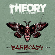 Theory of a Deadman - The Barricade Tour 20.02.2027 Luxor