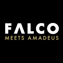 FALCO MEETS AMADEUS 20.02.2027 Motorworld