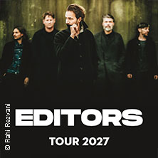 Editors - Live 2027 14.02.2027 Palladium Köln