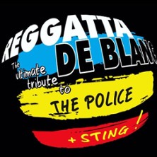 Reggatta De Blanc - A Tribute to The Police & Sting 08.01.2027 Harmonie Bonn