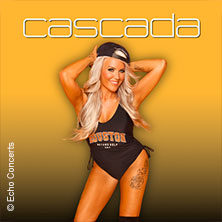 CASCADA - Deutschland Tour 2027 27.01.2027 LKA-Longhorn