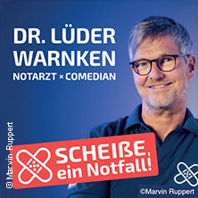 Dr. Lüder Warnken - Scheiße, ein Notfall! 28.04.2027 Scala Club