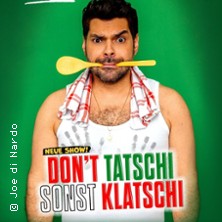 Joe di Nardo - DON'T TATSCHI SONST KLATSCHI 14.05.2027 Scala Club