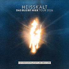 HEISSKALT - Das bleibt hier Tour 2026 - Vom Stehen und Fallen & mit Liebe gebraut 08.11.2026 Die Kantine