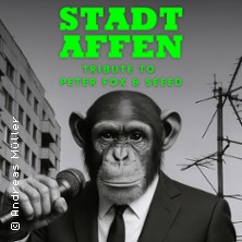 Stadtaffen - Eine Hommage an Peter Fox und SEEED 24.04.2027 Scala Club
