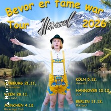 HÄNSEL - Bevor-er-Fame-war-Tour 05.12.2026 Helios 37