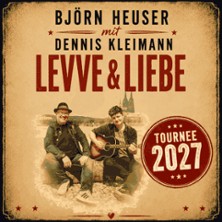 Björn Heuser - Levve & Liebe 10.03.2027 Cobra