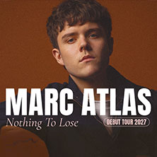 Marc Atlas - Nothing To Lose - Debut Tour 2026 10.12.2026 Blue Shell