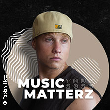 Matterz - Music Matterz Tour 09.10.2026 Bürgerhaus Stollwerck