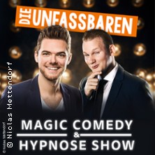 Die Unfassbaren - Magic Comedy & Hypnose 08.01.2027 KAUE Gelsenkirchen